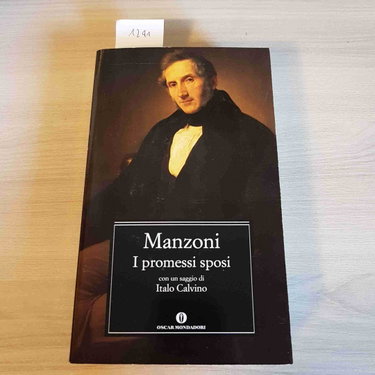 Couverture de I Promessi Sposi: Storia Milanese Del Secolo XVII Scoperta E Rifatta par Alessandro Manzoni