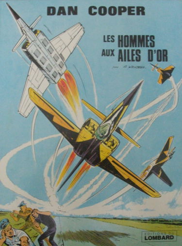 Dan cooper: les hommes aux ailes d'or.