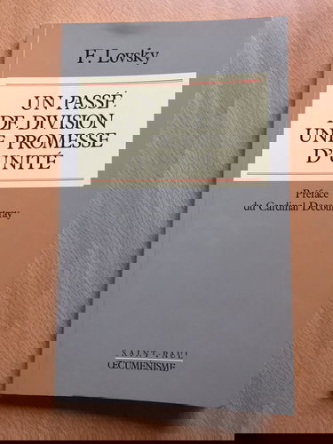 Un Passé de division, une promesse d'unité