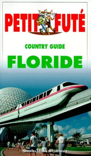Petit Fute Floride. Edition 1999