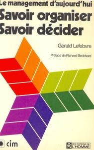 Savoir organiser : savoir decider