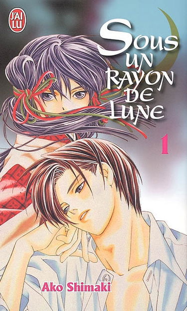 Sous un rayon de lune. Vol. 1