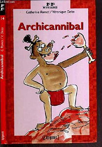 Archicannibal
