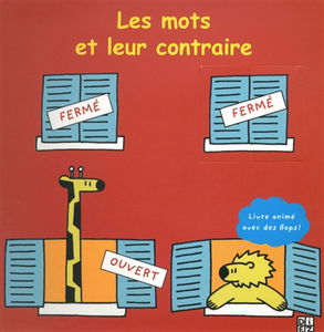 Les mots et leurs contraires