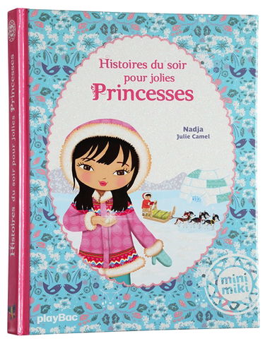 Histoires du soir pour jolies princesses