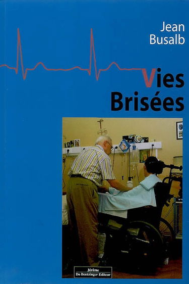 Vies brisées