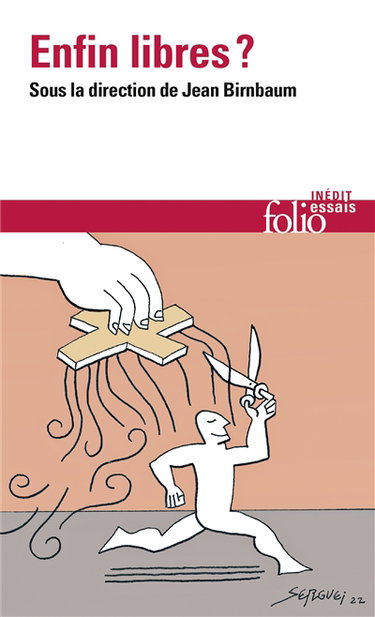 Couverture de Enfin libres ?