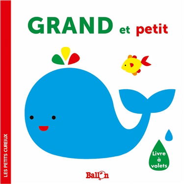 Grand et petit : livre à volets