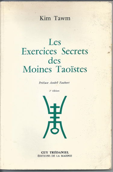 Les Exercices secrets des moines taoîstes