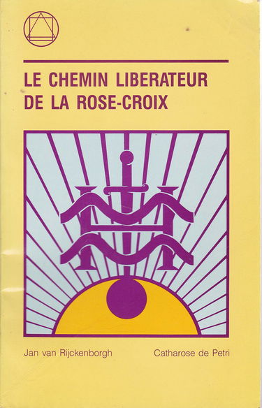 L'Apocalypse des temps nouveaux. Vol. 4. Le chemin libérateur de la rose-croix