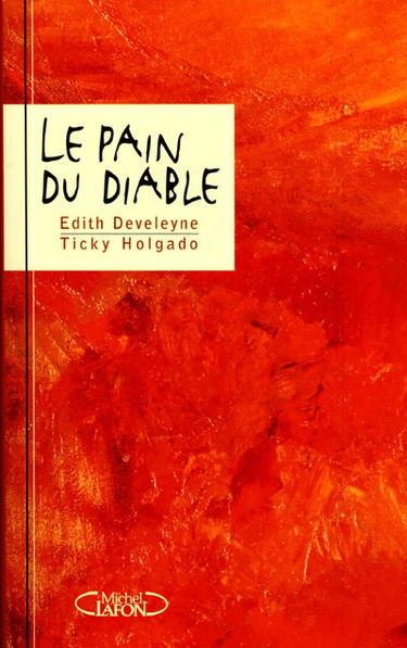 Le pain du diable