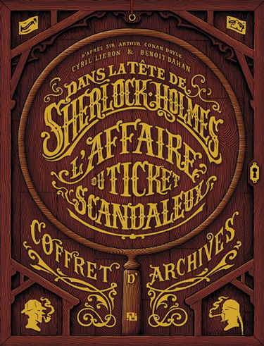 Dans la tête de Sherlock Holmes : coffret d'archives