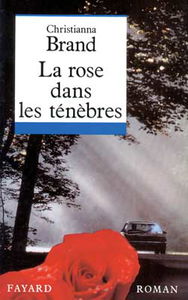 La Rose dans les ténèbres