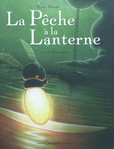 La pêche à la lanterne