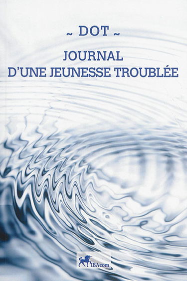 Journal d'une jeunesse troublée