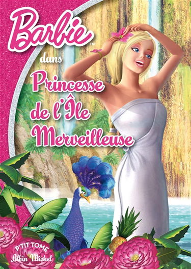 Barbie, princesse de l'île merveilleuse