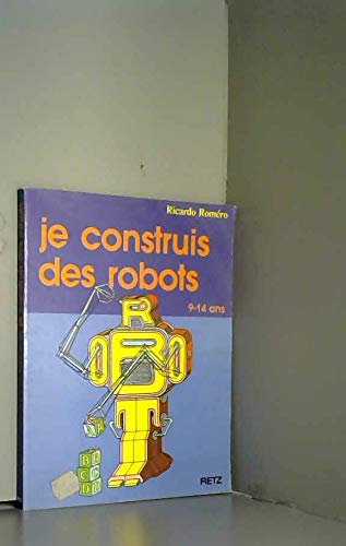 Je construis des robots