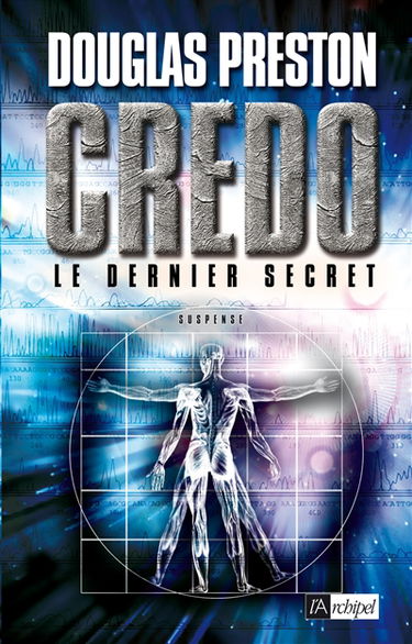 Credo, le dernier secret