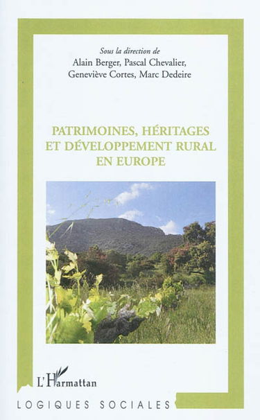 Patrimoines, héritages et développement rural en Europe