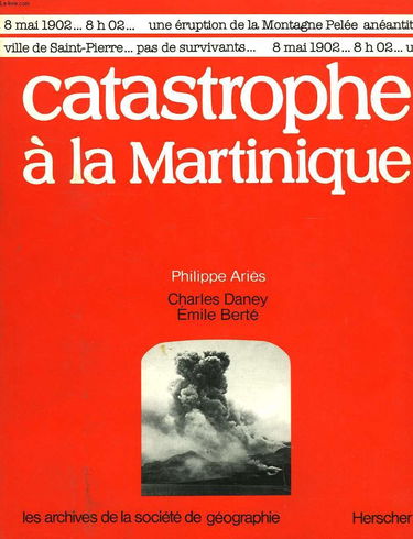 Catastrophe a la martinique