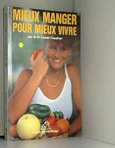 Mieux manger pour mieux vivre