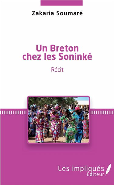 Un Breton chez les Soninké : récit