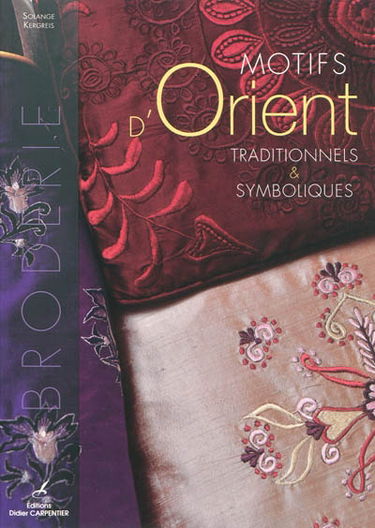 Motifs d'Orient : traditionnels & symboliques