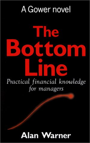 Couverture de Bottom Line: Practical Financial Management in Business
