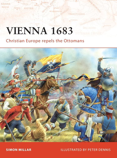 Couverture de Vienna 1683: Christian Europe rpels the Ottomans