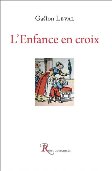 L'enfance en croix