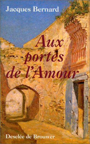 Aux portes de l'amour