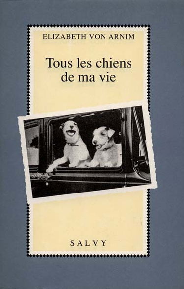 Tous les chiens de ma vie