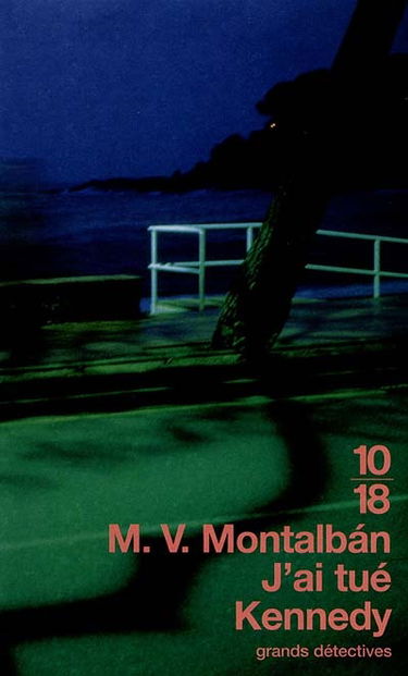J'ai tué Kennedy