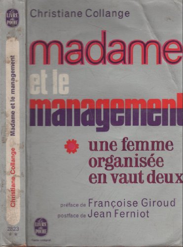 Madame et le management
