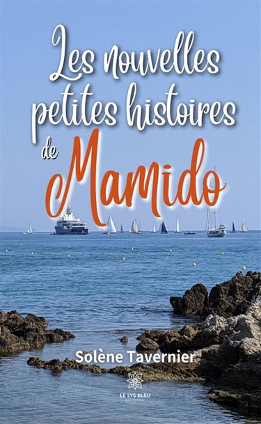 Les nouvelles petites histoires de Mamido