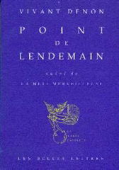 Point de lendemain. La nuit merveilleuse