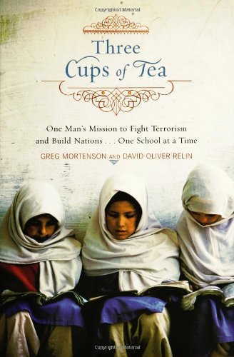 Couverture de Three Cups of Tea: One Man's Mission to Fight Terrorism and Build Nations... One School at a Time