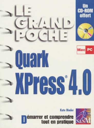 Le grand poche Quark Xpress 4.0