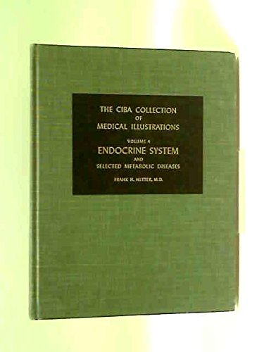 Couverture de Ciba Collection of Medical Illustrations Volume 4 Endocrine System