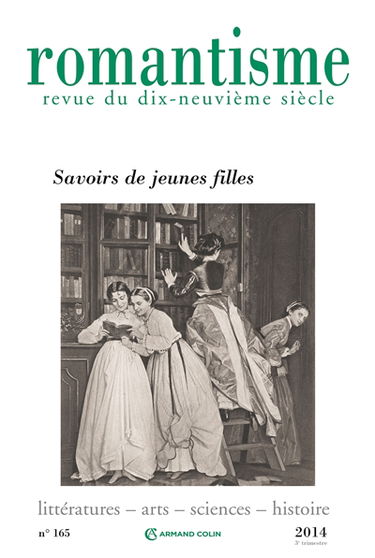 Romantisme, n° 165. Savoirs de jeunes filles