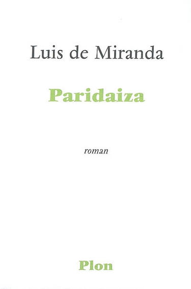 Paridaiza ou Le jour de l'amour