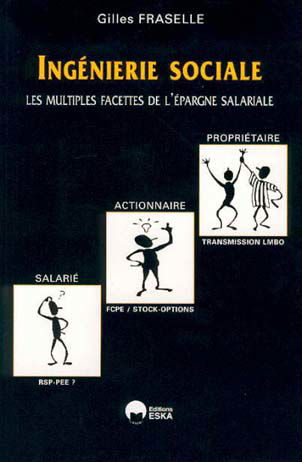 Ingénierie sociale : les multiples facettes de l'épargne salariale