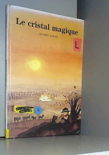 Le Cristal magique