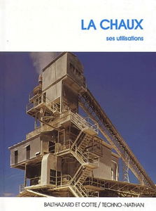 La Chaux : ses utilisations