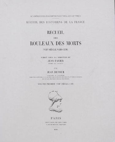 Recueil des rouleaux des morts : VIIIe siècle-vers 1536. Vol. 1. VIIIe siècle-1180