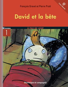 David et la bête : Niveau de lecture 3