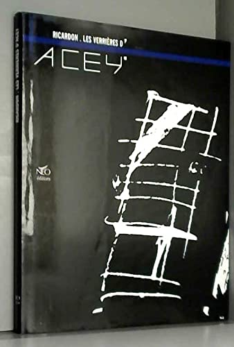 Ricardon, les verrières d'Acey