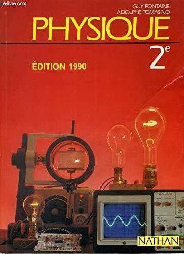 Couverture de Physique 2nde. Edition 1990 par Adolphe Tomasino