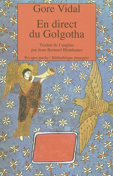 En direct du Golgotha