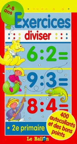 Mathématiques 2e Primaire Exercices Diviser